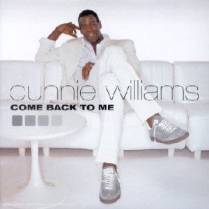 Cunnie Williams - Come Back to Me - Preis vom 09.10.2026 07:28:09 h