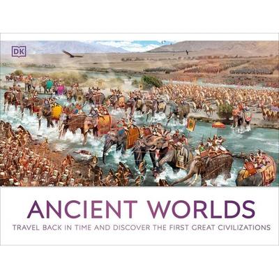 Ancient Worlds, Gebundene Ausgabe von DK, Dorling Kindersley, 978-0-241-65673-0