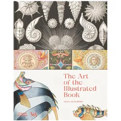 The Art Of The Illustrated Book, Sachbücher von Julius Bryant