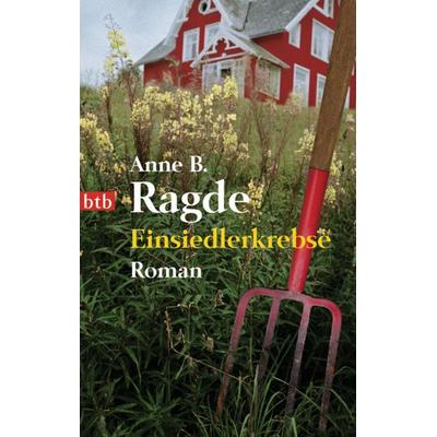 Einsiedlerkrebse, Taschenbuch von Anne B. Ragde, btb