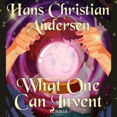 What One Can Invent - Hans Christian Andersen, Audio, 9788726759136