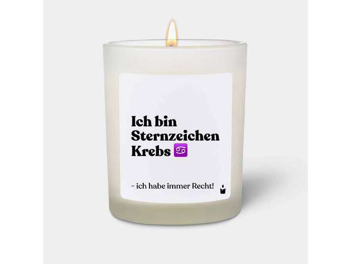 Duftkerze Weiss Woody Ich bin Sternzeichen Krebs - ich habe immer Recht!
