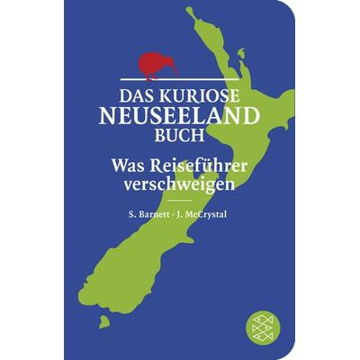 Das kuriose Neuseeland-Buch, Taschenbuch von Stephen Barnett,John McCrystal, Fischer Taschenbuch Verlag