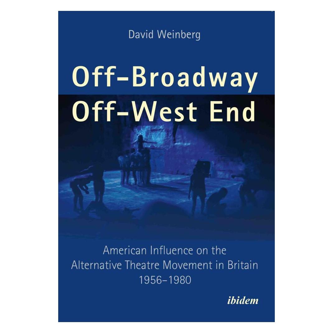 ibidem Off-Broadway/Off-West End (Englisch, Softcover, David Weinberg) (51403083)