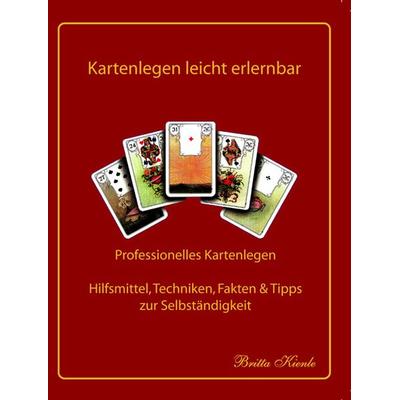 Kartenlegen leicht erlernbar, Taschenbuch von Britta Kienle, Brika Verlag, 978-3-936568-05-9