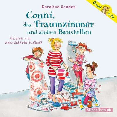 Conni & Co 15: Conni, das Traumzimmer und andere Baustellen - Karoline Sander, Audio, 9783844920048