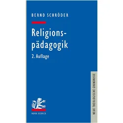 Religionspädagogik, Fachbücher von Bernd Schröder