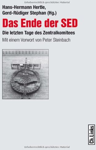 Hans-Hermann Hertle (Hg.) - Das Ende der SED - Preis vom 19.10.2026 19:33:35 h