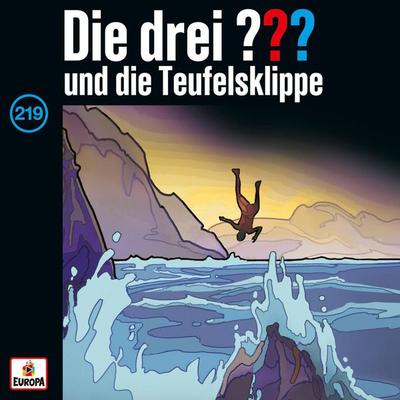 Folge 219: Die drei ??? und die Teufelsklippe - Andre Minninger,Ben Nevis, Audio, 4066339249554
