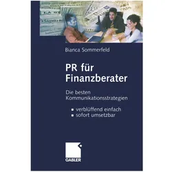 PR für Finanzberater, Fachbücher von Bianca Sommerfeld