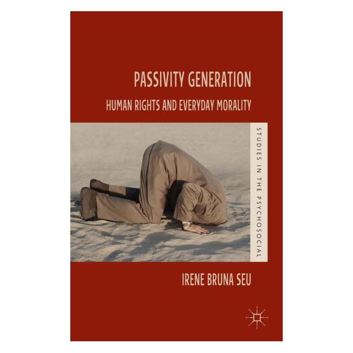 Palgrave Macmillan Uk Seu:Passivity Generation (Englisch, Hardcover, Irene Bruna Seu) (63302548)