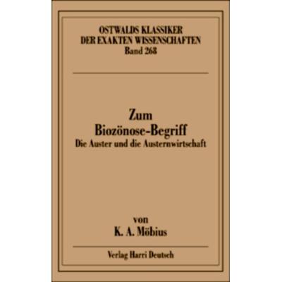 Zum Biozönose-Begriff (Möbius), Paperback von Karl A. Möbius, Europa-Lehrmittel, 978-3-8085-5750-1