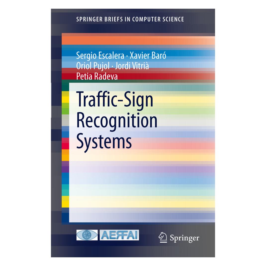 Springer Traffic-Sign Recognition Systems (Englisch, Softcover, Jordi Vitrià, Oriol Pujol, Petia Radeva, Sergio Escalera, Xavier Baró) (55405298)