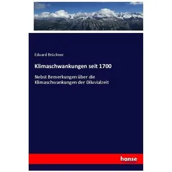 Klimaschwankungen seit 1700, Fachbücher von Eduard Brückner