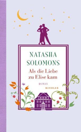 Natasha Solomons - Als die Liebe zu Elise kam - Preis vom 06.10.2026 07:26:00 h