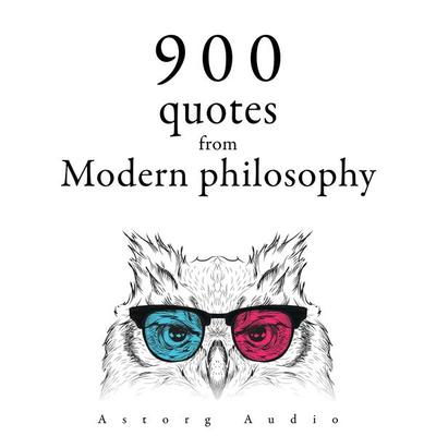 900 Quotations from Modern Philosophy - Voltaire,Montesquieu,Immanuel Kant,Jean Jaques Rousseau,Nicolas Machiavel, Audio, 9782821178847
