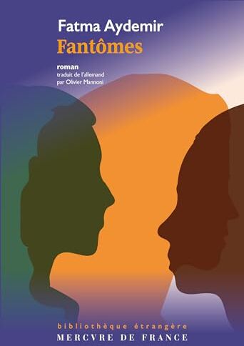 Fatma Aydemir - Fantômes - Preis vom 10.10.2026 11:48:34 h