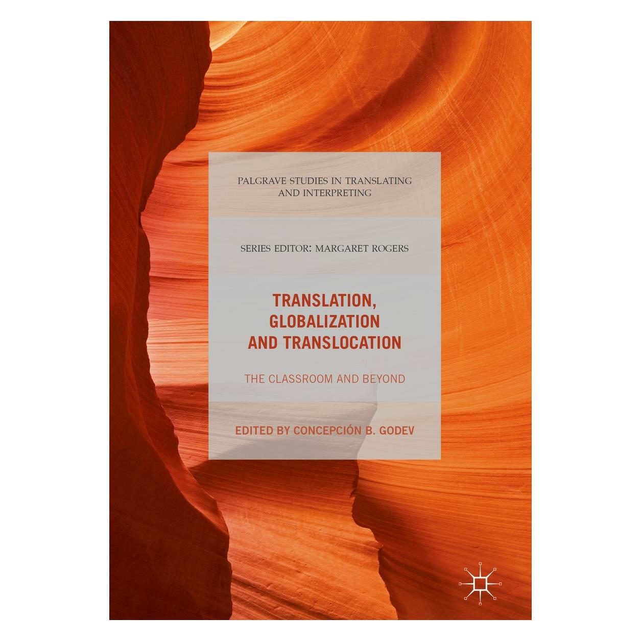 Springer Translation, Globalization and Transloc (Englisch, Hardcover, Concepción B. Godev) (9783319618173)