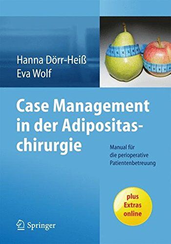 Hanna Dörr-Heiß - Case Management in der Adipositaschirurgie - Preis vom 11.10.2026 15:43:13 h