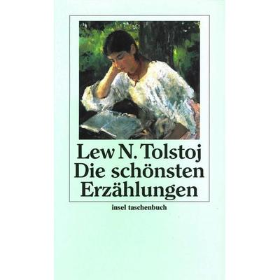 Die schönsten Erzählungen, Taschenbuch von Leo Tolstoj, Insel