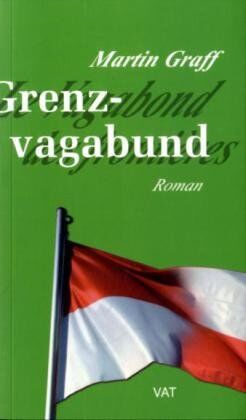 Martin Graff - Grenzvagabund. Roman - Preis vom 09.10.2026 07:28:09 h