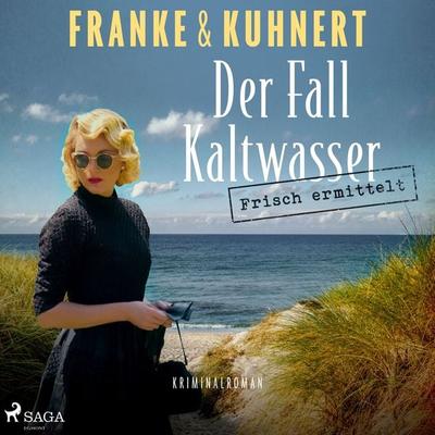 Frisch ermittelt: Der Fall Kaltwasser (Ein Heißmangel-Krimi, Band 2) - Christiane Franke,Cornelia Kuhnert, Audio, 9788728083185