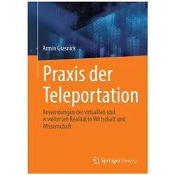 Praxis der Teleportation, Fachbücher von Armin Grasnick