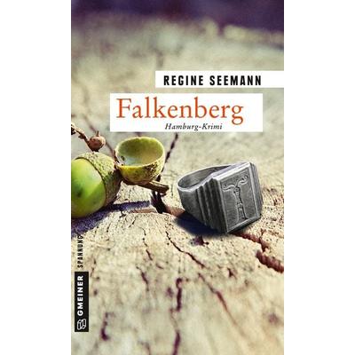 Falkenberg, Taschenbuch von Regine Seemann, Gmeiner-Verlag