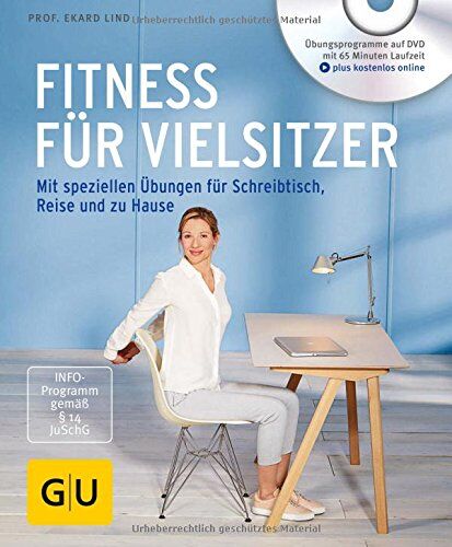 Ekard Lind - Fitness für Vielsitzer (mit DVD): Mit speziellen Übungen für Schreibtisch, Reise und zu Hause (GU Multimedia Körper, Geist & Seele) - Preis vom 06.10.2026 07:26:00 h
