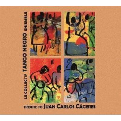 Tribute To Juan Carlos C ceres - Le Collectif Tango Negro Ensemble, CD