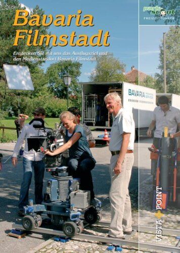 Parkscout-Redaktion - Freizeitführer Bavaria Filmstadt: Entdecken Sie mit uns das Ausflugsziel und den Medienstandort Bavaria Filmstadt - Preis vom 10.10.2026 11:48:34 h