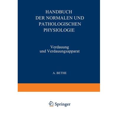 Verdauung und Verdauungsapparat, Taschenbuch von NA Bergmann,NA Babkin,NA Kalk,NA Bluntschli,NA Hirsch, Springer Berlin, 978-3-642-48498-8