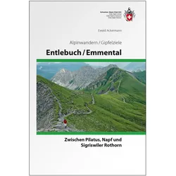 Entlebuch / Emmental, Ratgeber von Ewald Ackermann