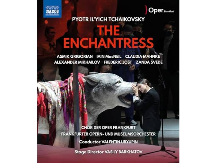 Pyotr Il'yich Tchaikovsky: The Enchantress