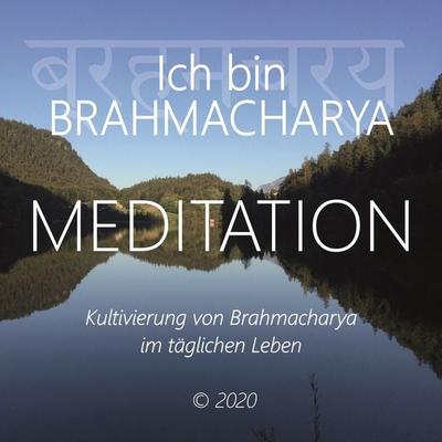 Ich bin Brahmacharya - Walter Berger, Audio, 4061707392573