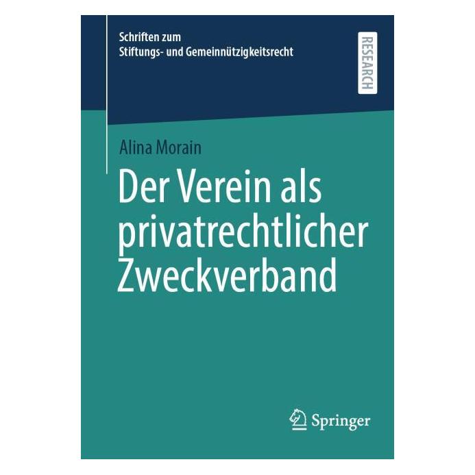 Springer Der Verein als privatrechtlicher Zweckverband (Deutsch, Softcover, Alina Morain) (54377447)