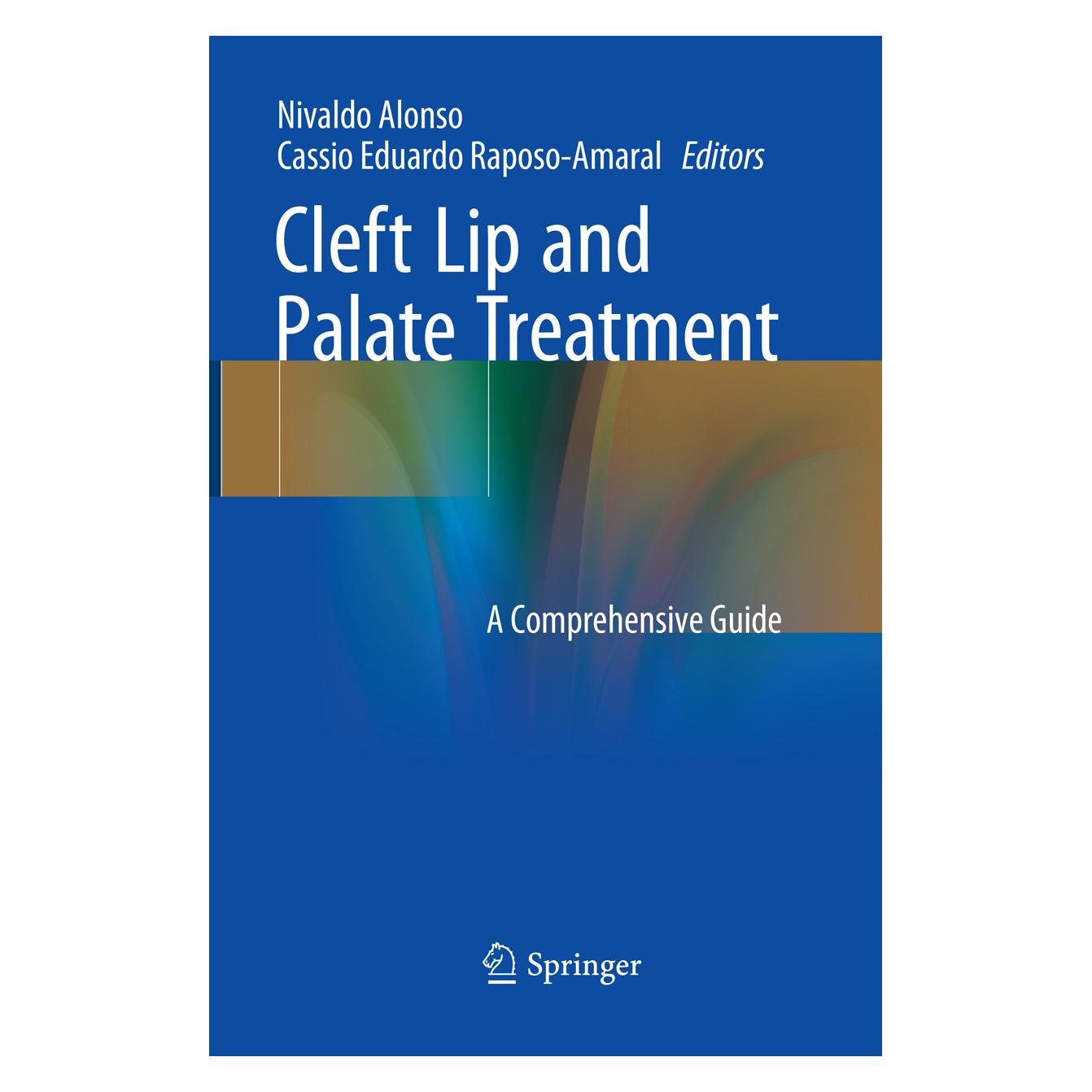 Springer Cleft Lip and Palate Treatment (Englisch, Softcover, Cassio Eduardo Raposo-Amaral, Nivaldo Alonso) (56056366)
