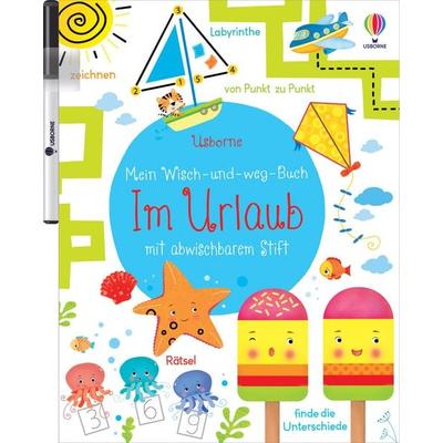 Mein Wisch-und-weg-Buch: Im Urlaub, Taschenbuch von Kirsteen Robson, Usborne, 978-1-78232-414-0