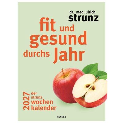 Fit und gesund durchs Jahr – Der Strunz-Wochenkalender 2027