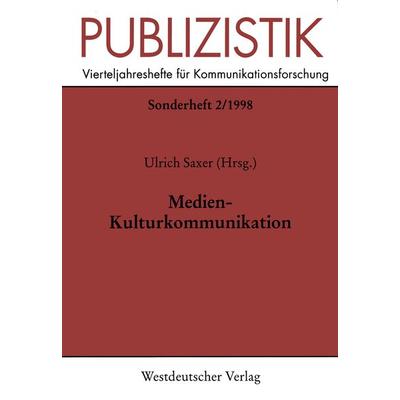 Medien-Kulturkommunikation, Taschenbuch von , VS Verlag für Sozialwissenschaften, 978-3-531-13107-8