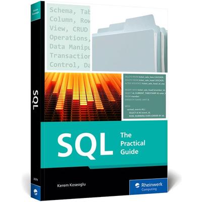 SQL, Taschenbuch von Kerem Koseoglu, Rheinwerk Publishing, 978-1-4932-2679-5