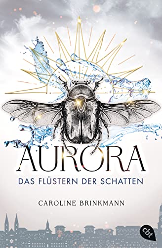 Caroline Brinkmann - Aurora – Das Flüstern der Schatten: Epische Fantasy (Die Flüsterchroniken, Band 1) - Preis vom 09.10.2026 07:28:09 h