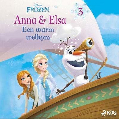 Frozen – Anna & Elsa 3 – Een warm welkom - Walt Disney, Audio, 9788728590386