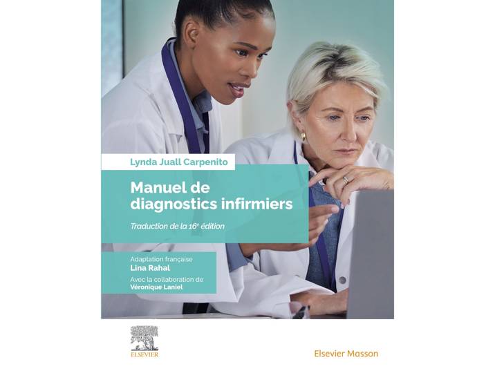 Manuel de diagnostics infirmiers - Apport essentiel aux constats d?évaluation et directives infirmières (Poche)
