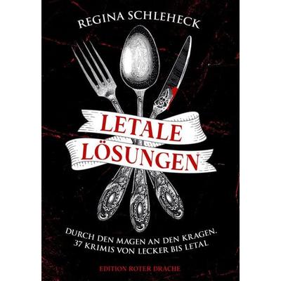 Letale Lösungen, Taschenbuch von Regina Schleheck, Edition Roter Drache, 978-3-96815-056-7