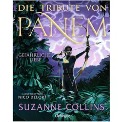 Die Tribute von Panem 2. Gefährliche Liebe. Il..., Jugendbücher von Suzanne Collins