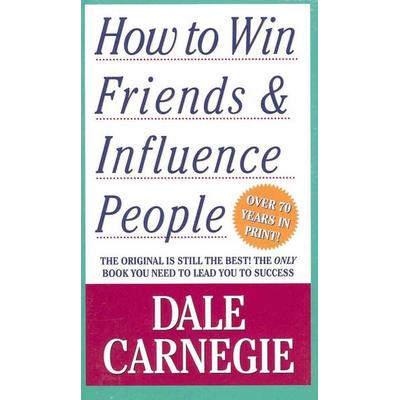 How to Win Friends & Influence People, Taschenbuch von Dale Carnegie, Simon + Schuster LLC