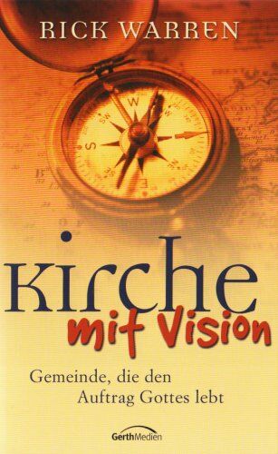 Rick Warren - Kirche mit Vision - Preis vom 11.10.2026 03:10:56 h