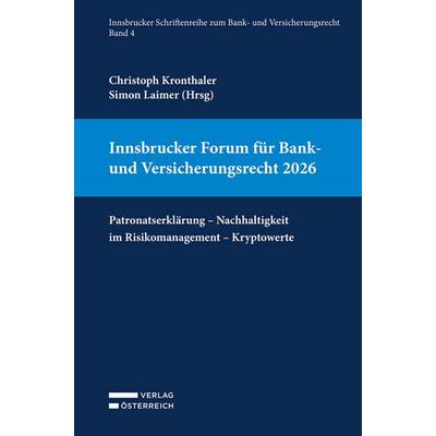 Innsbrucker Forum für Bank- und Versicherungsrecht 2026, Taschenbuch von , Verlag Österreich, 978-3-7046-9856-8