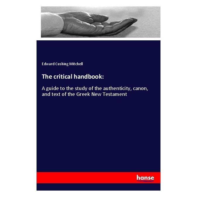 Hansebooks The critical handbook: (Englisch, Softcover, Edward Cushing Mitchell) (56036584)